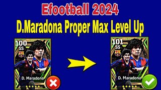 How To Train Maradona In Efootball 24  Maradona Max Level Pes 2024 [upl. by Nellek]