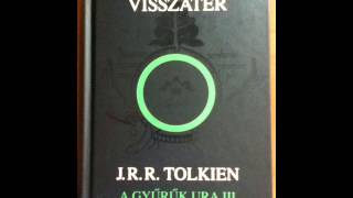 A Gyűrűk Ura A Király Visszatér hangoskönyv 22 [upl. by Mini]