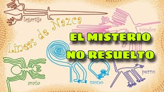 Descifrando el misterio de las Líneas de NAZCA [upl. by Beaudoin878]