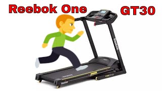 Reebok One GT30 Treadmill [upl. by Champ665]