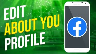 How To Edit About You On Facebook Profile Solved [upl. by Ecreip]