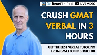 Crush GMAT Verbal with GMAT 800 Instructor  3hour NonStop GMAT CrashCourse [upl. by Nauqet145]