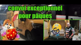 convoi exceptionnel pour pâques transformation camion comment [upl. by Nilyam656]