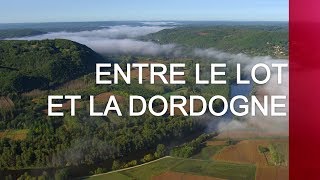 Entre le Lot et la Dordogne  Emission intégrale [upl. by Naples]