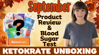 KetoKrate Unboxing  Did Septembers Box Spike My Blood Sugar [upl. by Sillig]