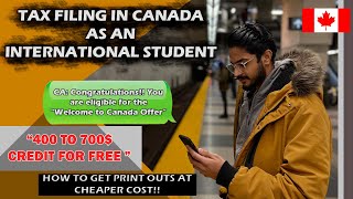 Welcome Bonus Offer Canada  Tax Filing For the first time as an International Student In Canada [upl. by Fawcett]