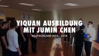 Yiquan Ausbildung mit Jumin Chen in PuchheimDE 20132016 [upl. by Azil259]