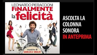 Finalmente la felicità  anteprima colonna sonora [upl. by Atteniuq]