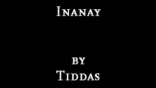 Inanay  Tiddas [upl. by Tjon]