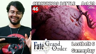 FGO Lostbelt 6 Avalon Le Fae Gameplay Part 46  CERNUNNOS BATTLE Act 29 [upl. by Blackwell85]