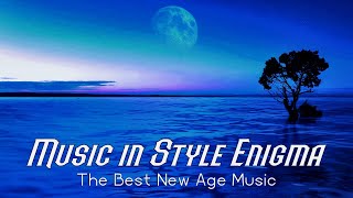 ENIGMA music  Music in Style Enigma  The Best New Age Music Mix  ✔ Энигматик  Лучшие Хиты [upl. by Kaine]