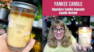 YANKEE CANDLE Signature Vanilla Cupcake Candle Review [upl. by Nonnahs]