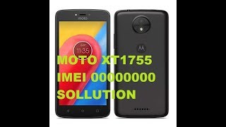 MOTO C XT1755 IMEI 000000000 REPAIR [upl. by Polinski]