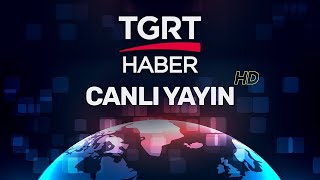 TGRT Haber Canlı Yayın ᴴᴰ  Son Dakika Canlı Haber İzle [upl. by Pampuch]