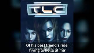 TLC  No Scrubs lyrics [upl. by Kindig]