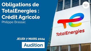 Obligations de Total Energies  audition du Crédit Agricole [upl. by Engracia]