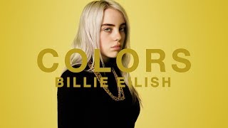 Billie Eilish  watch  A COLORS SHOW [upl. by Aimehs]