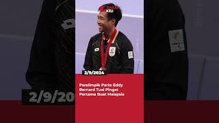 Paralimpik Paris Eddy Bernard Tuai Pingat Pertama Buat Malaysia [upl. by Vidda]