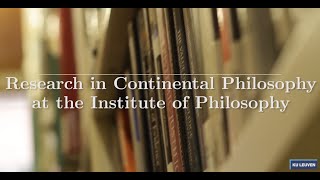 Introduction to Continental Philosophy part 5 Research in continental philosophy in Leuven [upl. by Mccurdy]