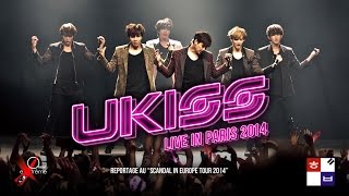 UKISS live in Paris 2014 at La Cigale  Exclusive videodocumentary  France [upl. by Phila]