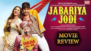 Jabariya Jodi Movie Review  Sidharth Malhotra  Parineeti Chopra [upl. by Alit329]