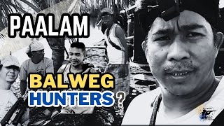 ANO ANG NANGYARI SA BALWEG HUNTERS  BALWEG HUNTERS UPDATE  TIKSAY TIPS  VLOG 13 [upl. by Atinrahs]