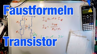 Die Faustformeln eines Transistor  Näherungen [upl. by Ozen]