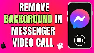 How to remove background in messenger video call Easy way [upl. by Tryck]