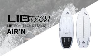 Lib Tech AirN Wakesurf Board Overview [upl. by Teodor]