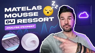 Matelas en mousse ou en ressorts  Je vous explique les différences [upl. by Boser]