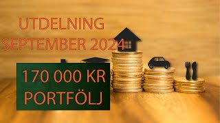 UTDELNING SEPTEMBER 2024  170 000 KR PORTFÖLJ [upl. by Legyn]