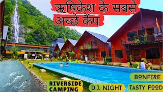 Budget Camping in Rishikesh l Best Camping of Rishikesh l Riverside luxury Camping up12dominator [upl. by Ojyram]