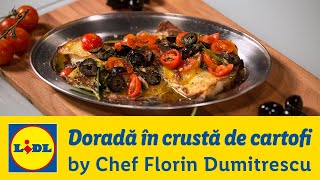 Dorada in crusta de cartofi • Gateste cu Chef Florin Dumitrescu [upl. by Mord645]