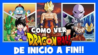 Cómo ver DRAGON BALL en ORDEN 🔥 Guía paso a paso [upl. by Lehman38]