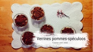 🍰Cuisine avec nous Des verrines pommesspéculoos🍰 [upl. by Akenihs941]