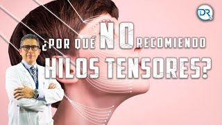 ¿Por qué NO recomiendo Hilos Tensores  DrTv RTU [upl. by Kristine]