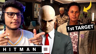 Murder in 7 Star Hotel  Hitman Begins First Assassination Mission Hitman 3 part 1 [upl. by Smitty]