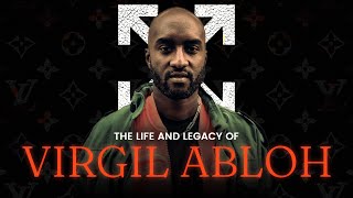 The Legacy of Virgil Abloh [upl. by Clapper]