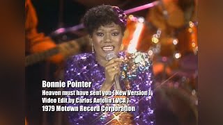 Bonnie PointerHeaven must have sent you New VersionVideo Edit by Carlos AntolínVCA1979720p [upl. by Olim]