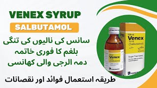 venex salbutamol syrup uses benefits and side effects in urdu  how to use salbutamol syrup [upl. by Filberto]