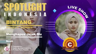 Menghapus Jejakmu  Live BINTANG Spotlight Official Cover Video [upl. by Epillihp]