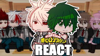 Class 1A react to bakudeku  MhaBnha  bakudekubkdk [upl. by Releehw]