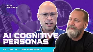 AI Cognitive Personas with Dr Allen Badeau [upl. by Llednav]