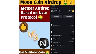 Moon Token Airdrop Moon token based on near protocol  Hot Coin Vs Moon coin  Meteor airdrop [upl. by Novla]