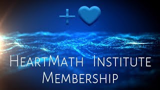 Become a Member of the HeartMath Institute Community [upl. by Werdn]