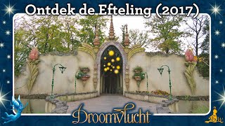 Ontdek de Efteling Droomvlucht 2017 [upl. by Dagmar]