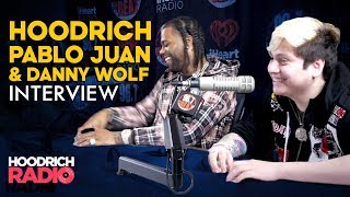 Hoodrich Pablo Juan amp Danny Wolf Talk Hood Wolf 2 Tour Life Designer Drip amp More on Hoodrich Radio [upl. by Arebma]