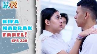 Rifa Tak Sengaja Menabrak Farel amp Momen Sweetpun Terjadi  IPA IPS  EPS228 44 [upl. by Sisenej]