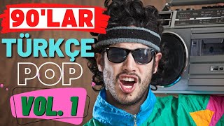 90lar Türkçe Pop Vol1  UNUTULMAYAN ŞARKILAR  90lar Karışık MİX [upl. by Acilef]