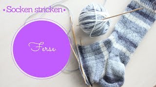 Socken stricken 2  Ferse  Stricken für Anfänger [upl. by Herrmann674]